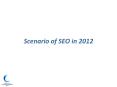 Search Engine Optimization(SEO) in 2012