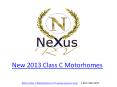 New 2013 Class C Motorhomes by NeXus RV