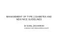 MANAGEMENT OF TYPE 2 DIABETES AND NEW NICE GUIDELINES D