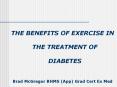 THE BENEFITS OF EXERCISE IN THE TREATMENT OF DIABETES Bra