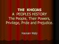 THE KHOJAS A PEOPLES HISTORY The People, Their Powers