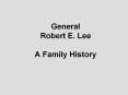 General Robert E. Lee A Family History The Lee Family Tre