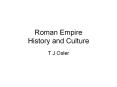 Roman Empire History and Culture T J Osler Roman Empir