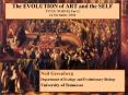 The EVOLUTION of ART and the SELF TVUUC FORUM, Part 2 1