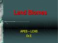 Land Biomes APES   LCHS Dr.E Introduction Biomes are th