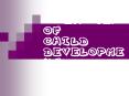 Overview of Child Development Child Development Definitio