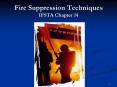 Fire Suppression Techniques IFSTA Chapter 14 Additiona