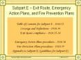 Subpart E   Exit Route, Emergency Action Plans, and Fir