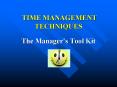 TIME MANAGEMENT TECHNIQUES The Manager s Tool Kit  Tim