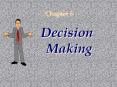 Decision Making BUSINESS Introduction Making decisions unde
