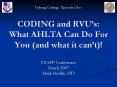 Cyborg Coding: Episode One CODING and RVU s: What AHLTA Ca
