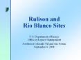 Rulison and Rio Blanco Sites U.S. Department of Energ