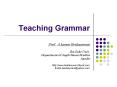 Teaching Grammar Prof. A.karim Benlaayouni Ibn Zohr Univ