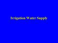 Irrigation Water Supply Surface Water Streams and river
