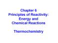 Principles of Reactivity: Energy and Chemical Reaction