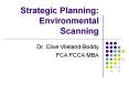 Strategic Planning: Environmental Scanning Dr. Cliv