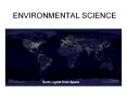 ENVIRONMENTAL SCIENCE Earth Lights from Space Earth 