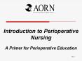 Introduction to Perioperative Nursing A Primer fo
