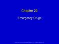 Chapter 23 Emergency Drugs Medical Emergencies The vas