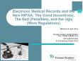 Electronic Medical Records and the New HIPAA: The Goo