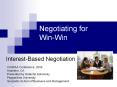 Negotiating for Win-Win Interest-Based Negotiation CASFA