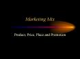 Marketing Mix Product, Price, Place and Promotion Marketin
