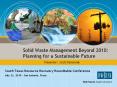 Solid Waste Management Beyond 2010: Planning for 