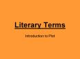 Literary Terms Introduction to Plot Genre Type o