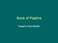 Book of Psalms  Israel s Hymnbook  Nature of Hebrew Poetr