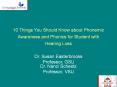 10 Things You Should Know about Phonemic Awareness an