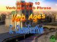 Lecture 10 Verb and Verb Phrase 1) Main Verbs an