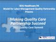 SEIU Healthcare PA Model for Labor-Management Qualit