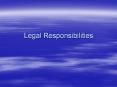 ... employer and safety and wellbeing of patient Lega