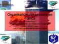 Organisation des secours en France Dr Lo c HUET Praticie