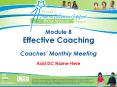 Module B Effective Coaching Coaches  Monthly Meeting Add D