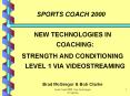 sports coach 2000 new technologies in coaching: strength an