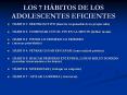 LOS 7 H BITOS DE LOS ADOLESCENTES EFICIENTES HABITO 1: SE