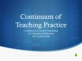 Continuum of Teaching Practice Commission on Teache