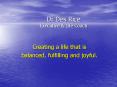 Dr Des RiceExecutive & Life Coach. Creating a life that is 