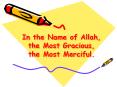 In the Name of Allah, the Most Gracious, the Most Merciful