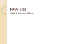 MPW 1153 Week 9: Islam and Sikhism Strengths Comprehensiv