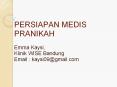 PERSIAPAN MEDIS PRANIKAH Emma Kaysi, Klinik WISE Bandun