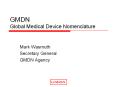 GMDN Global Medical Device Nomenclature Mark Wasmut