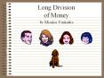 Long Division of Money by Monica Yuskaitis Long Division o