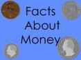 About Money The Penny Abraham Lincoln is the head. Th