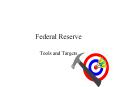 Federal Reserve Tools and Targets Open Market Operation