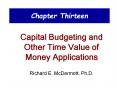 Capital Budgeting and Other Time Value of Money Application