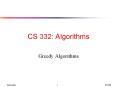 CS 332: Algorithms Greedy Algorithms Review: Dynami