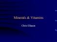 Minerals & Vitamins Chris Ellason Minerals Macro mineral