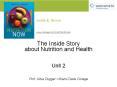 The Inside Story about Nutrition and Health Unit 2 Nutritio